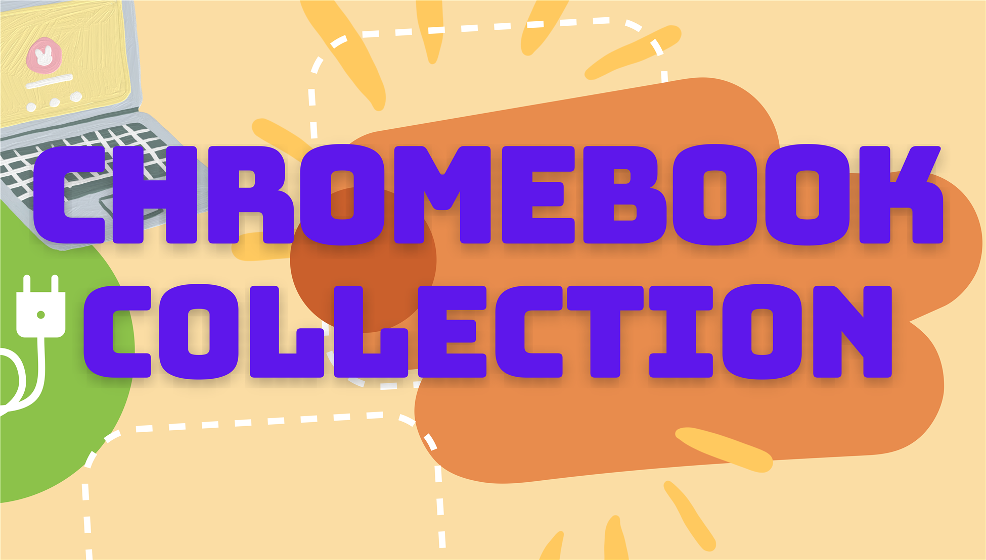  Click the headline for more information about Student Chromebook Collection.